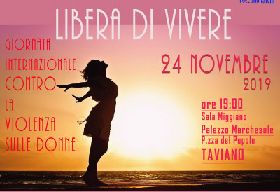LIBERA DI VIVERE - Giornata Internazionale Contro la Violenza sulle Donne
